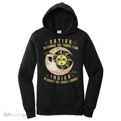 Sativa To Change The Things I Can Indica Accept The Things Women's Hoodie