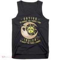 Sativa To Change The Things I Can Indica Accept The Things Tank Top thumb 0
