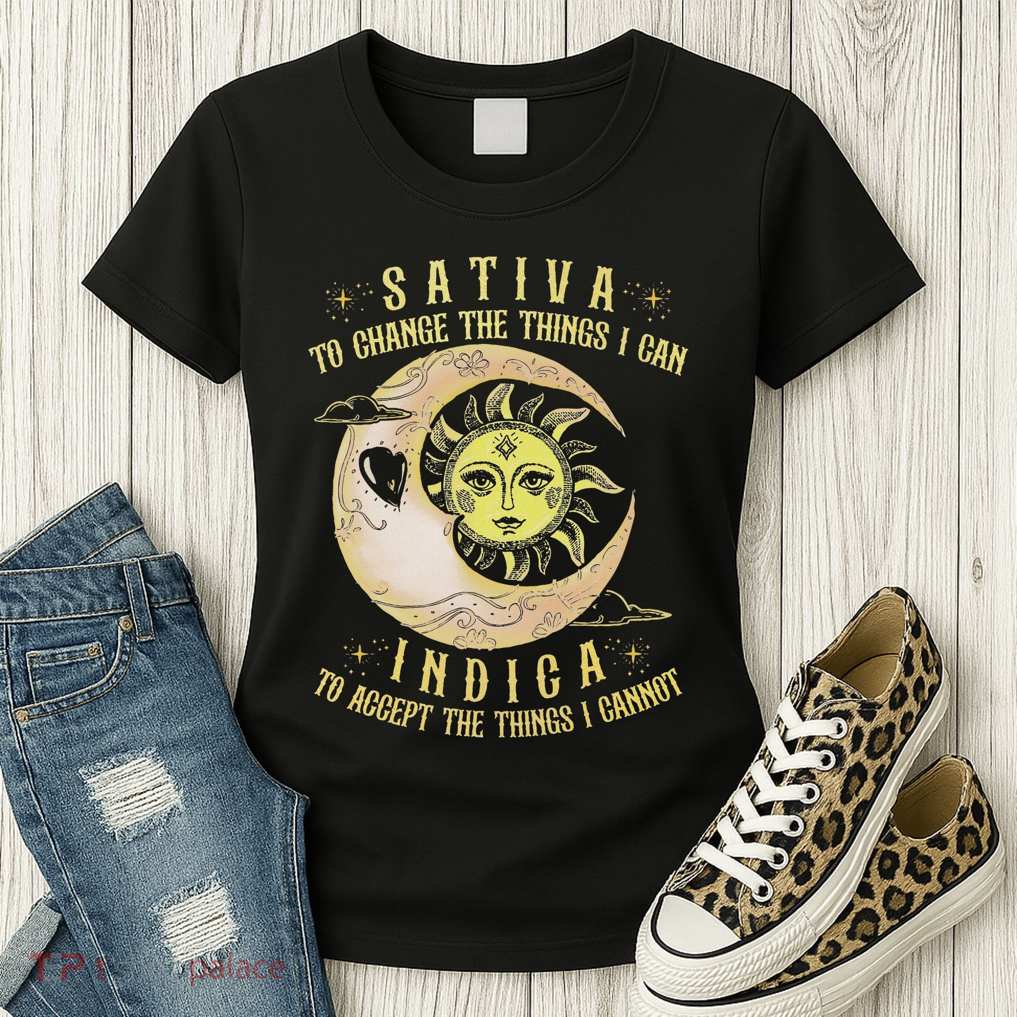 Sativa To Change The Things I Can Indica Accept The Things Women's T-Shirt