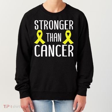Stronger Than Cancer Sarcoma Cone Bladder Yellow Ribbon Gift Great Gift Women's Sweatshirt