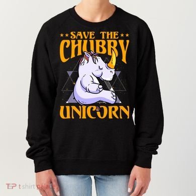 Save The Chubby Unicorn Gift Women's Sweatshirt