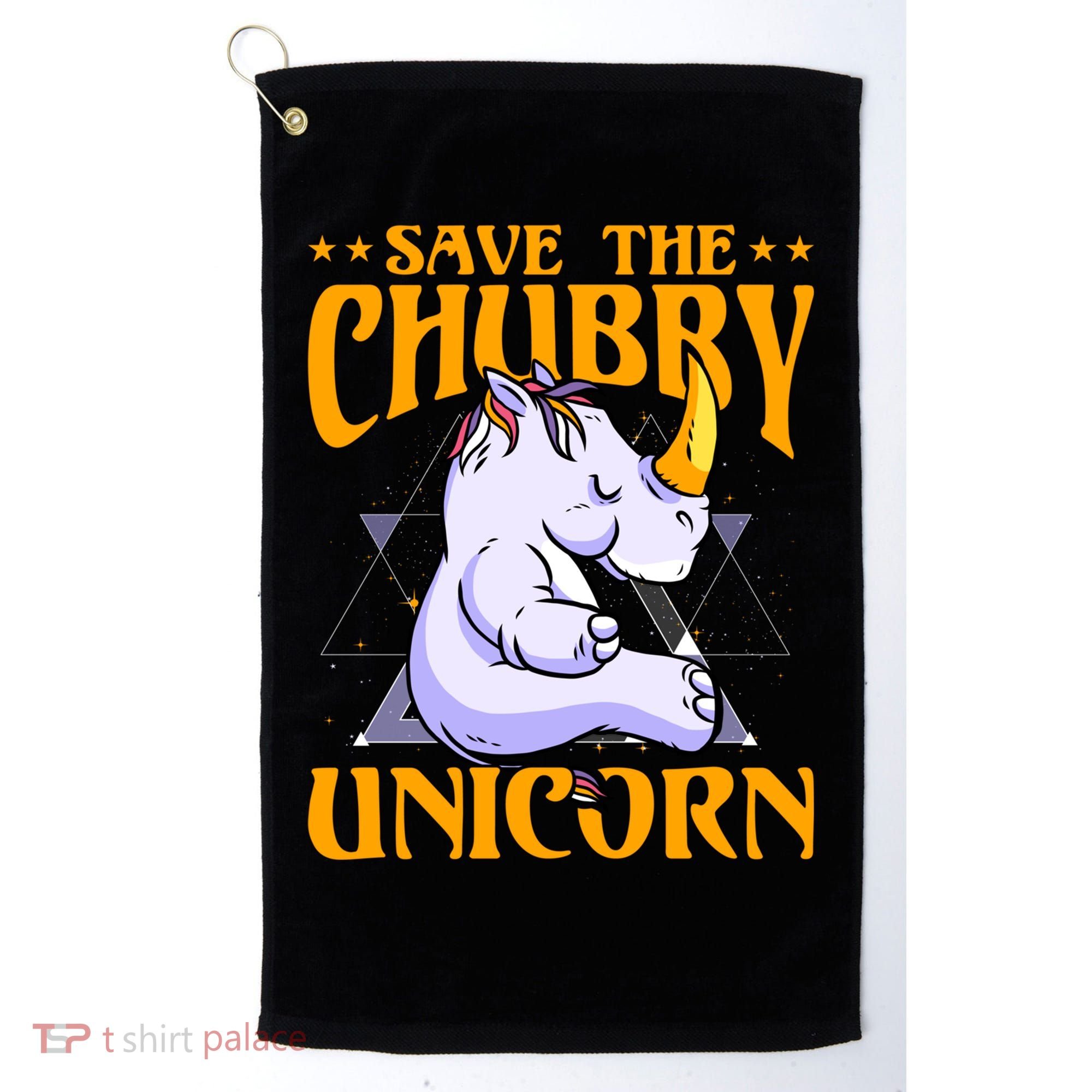 Save The Chubby Unicorn Gift Golf Towel