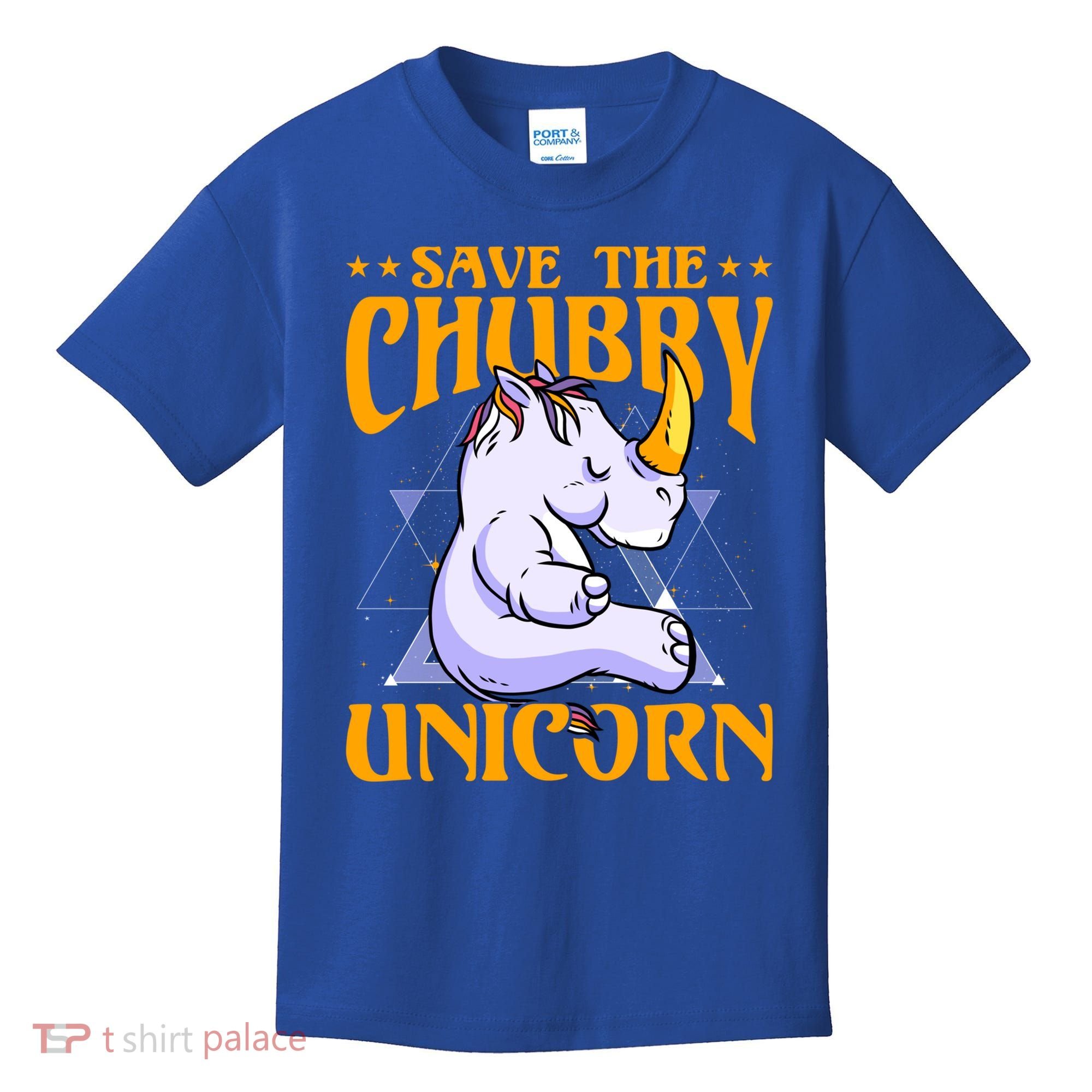 Save The Chubby Unicorn Gift Kids T-Shirt
