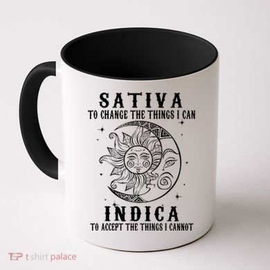 Sativa To Change The Things I Can Indica, Cannabis Weed Coffee Mug
