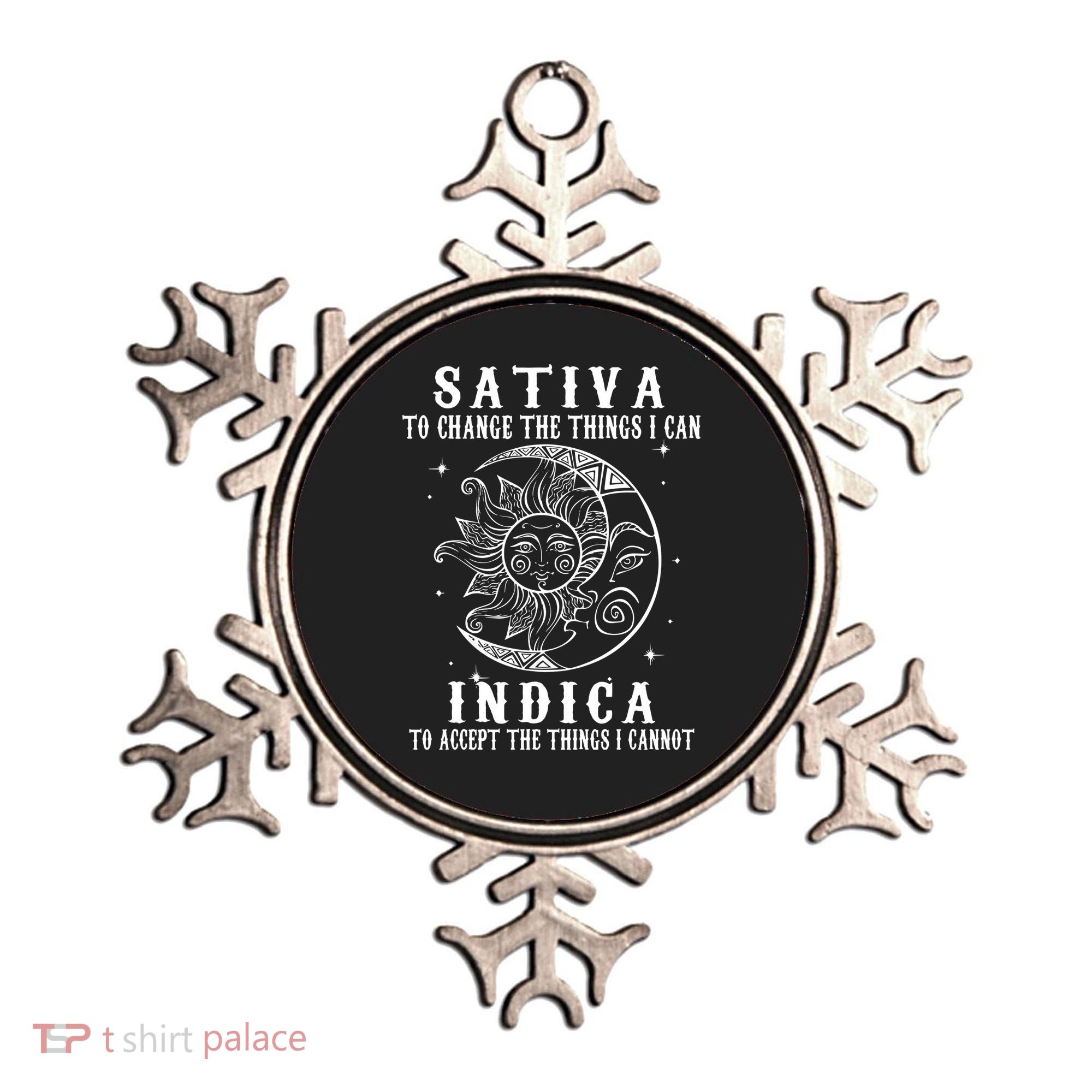Sativa To Change The Things I Can Indica, Cannabis Weed Ornament