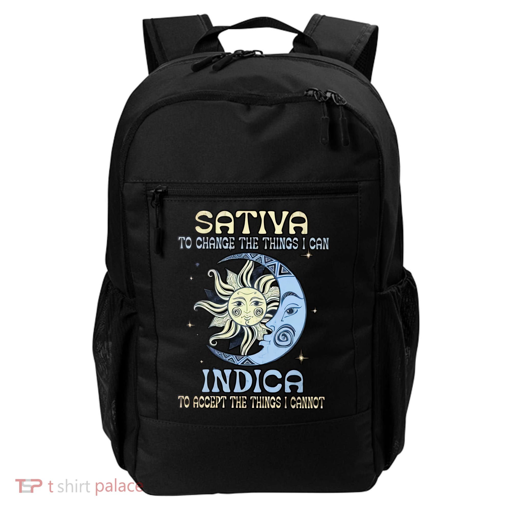 Sativa To Change The Things I Can Indica Cannabis Weed Sun Moon 420 Day Backpack