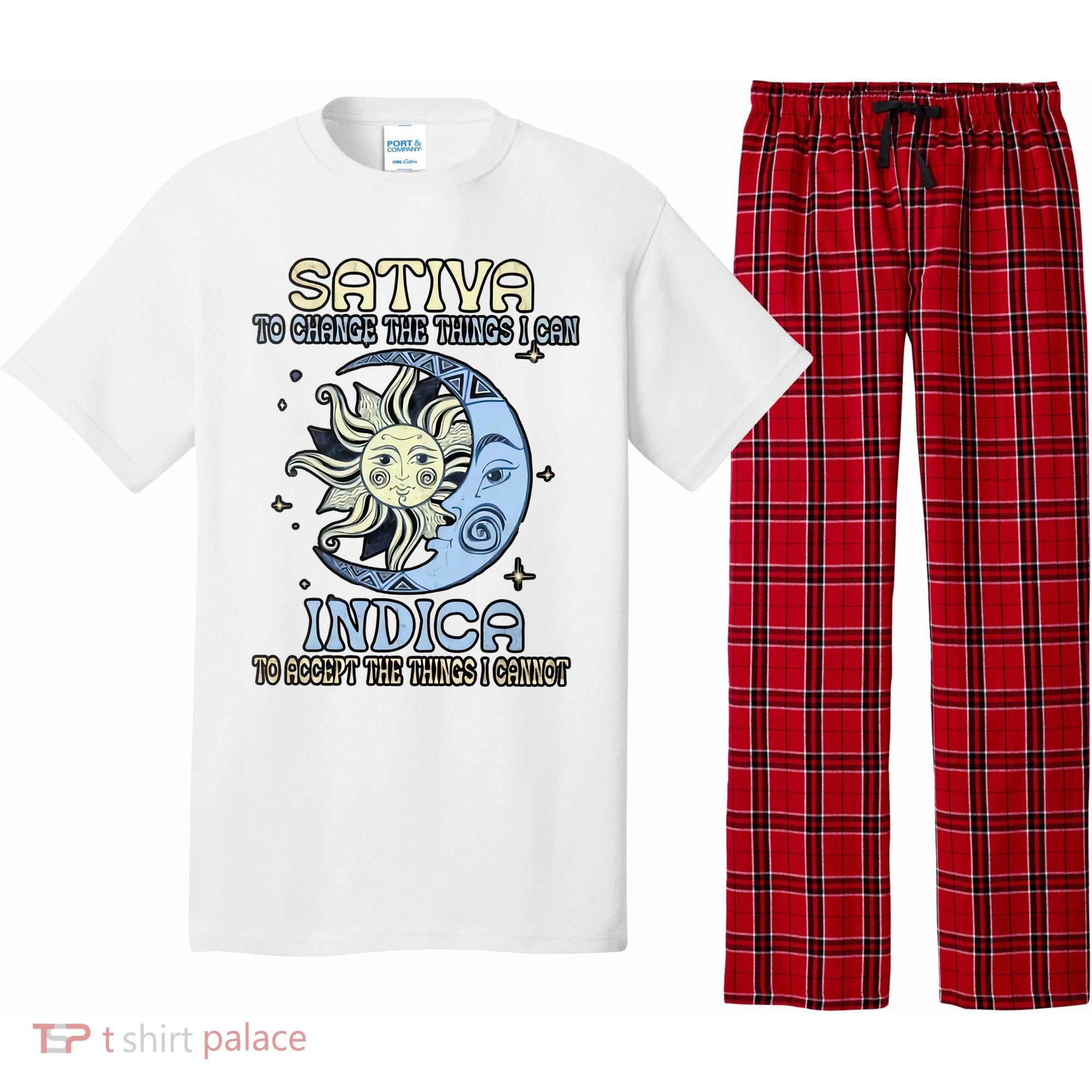 Sativa To Change The Things I Can Indica Cannabis Weed Sun Moon 420 Day Pajama Set