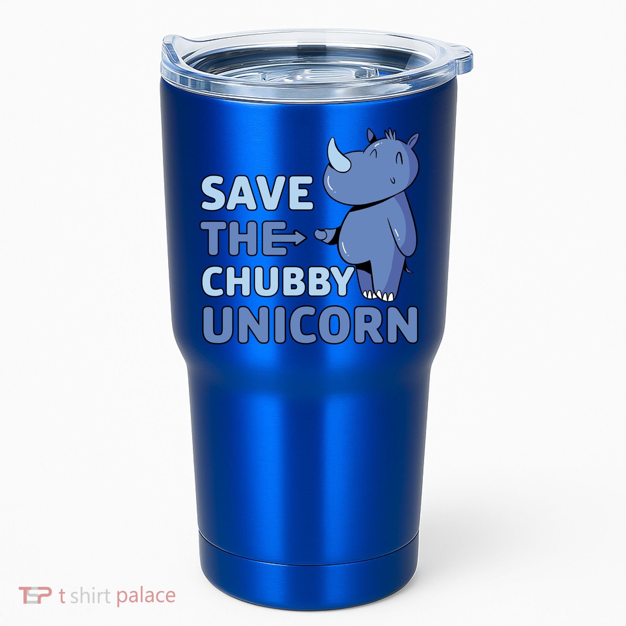 Save The Chubby Unicorn Gift Tumbler