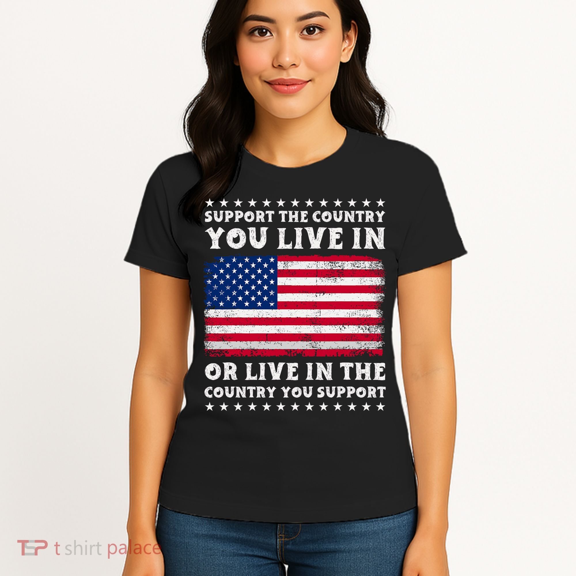Support The Country You Live In The Country You Support Women's T-Shirt