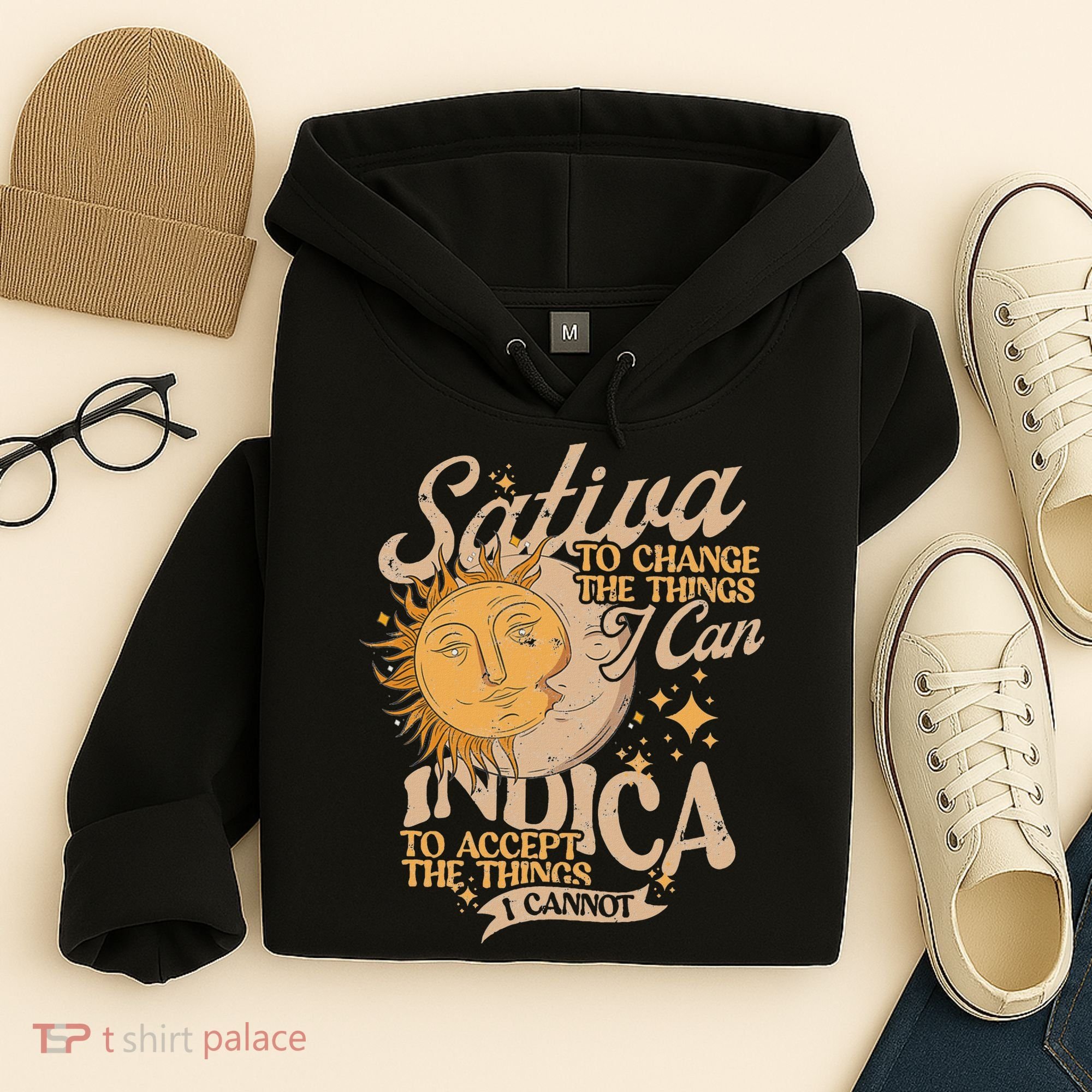 Sativa To Change The Things I Can Indica Positivity Hoodie