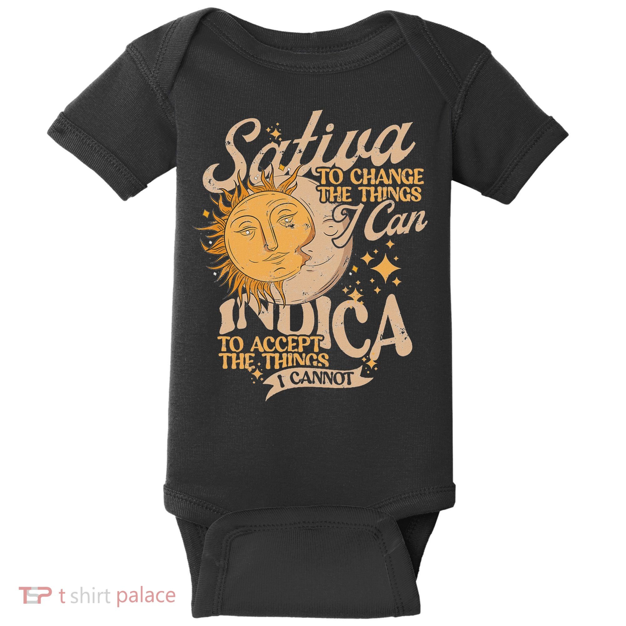 Sativa To Change The Things I Can Indica Positivity Baby Bodysuit