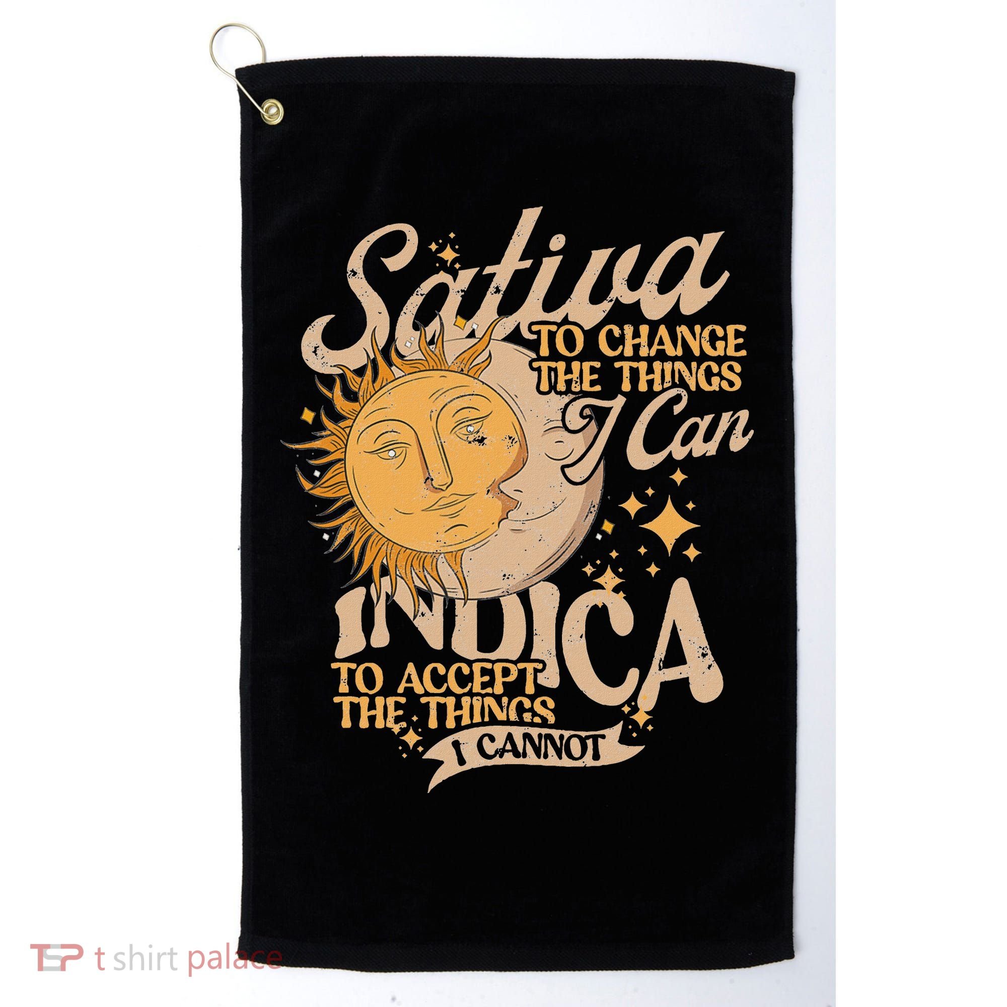 Sativa To Change The Things I Can Indica Positivity Golf Towel