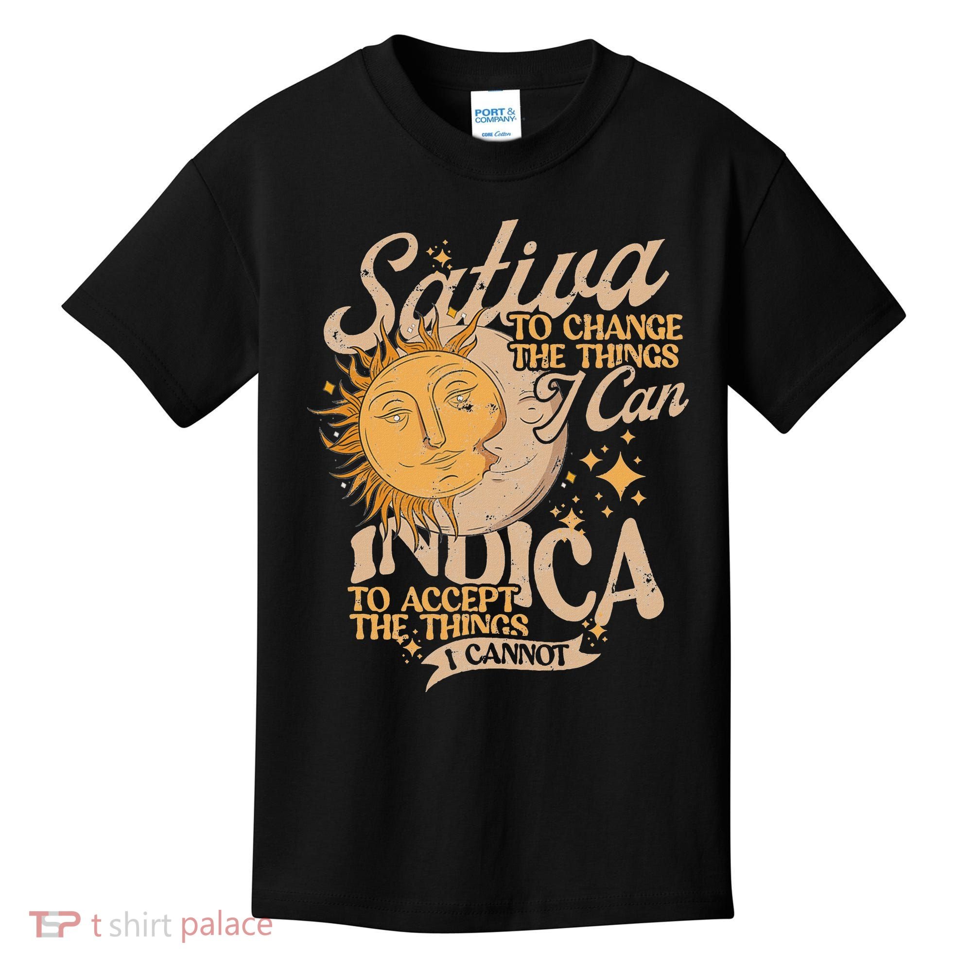 Sativa To Change The Things I Can Indica Positivity Kids T-Shirt