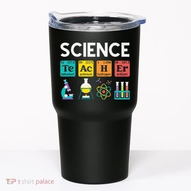 Science Teacher Chemistry Biology Physics Teacher Student Tumbler