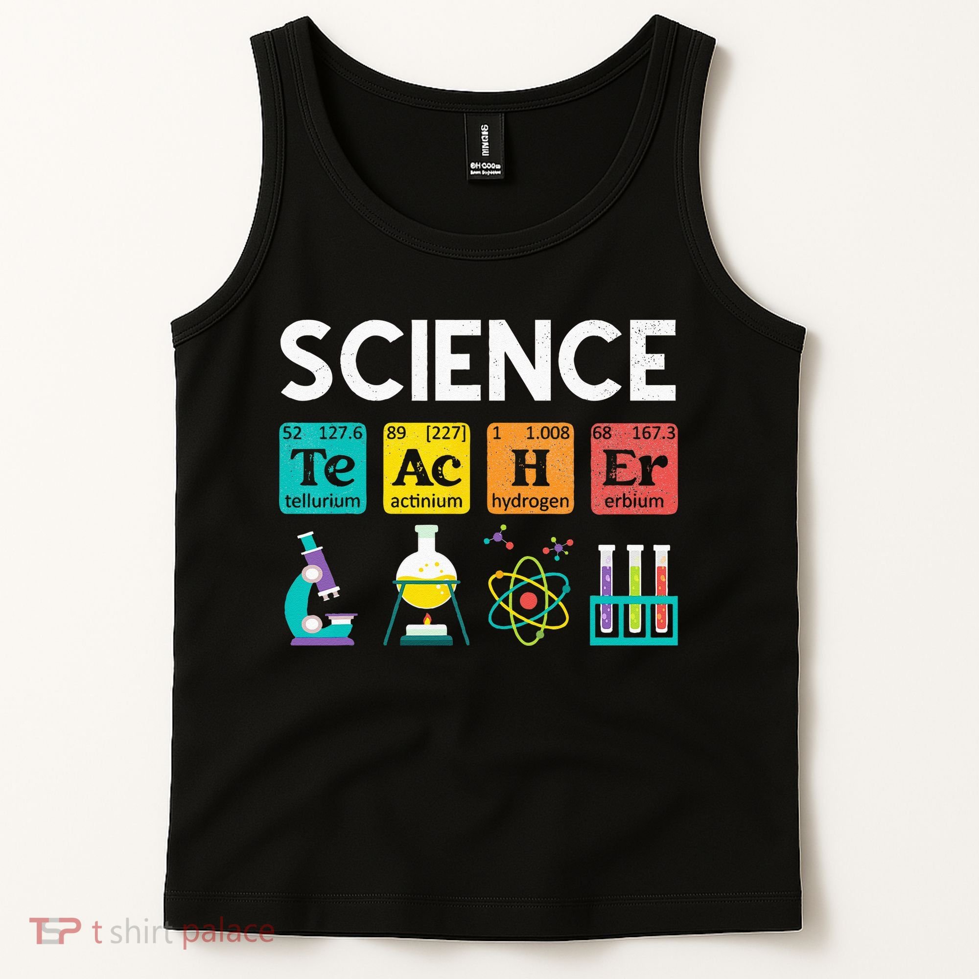 Science Teacher Chemistry Biology Physics Teacher Student Tank Top