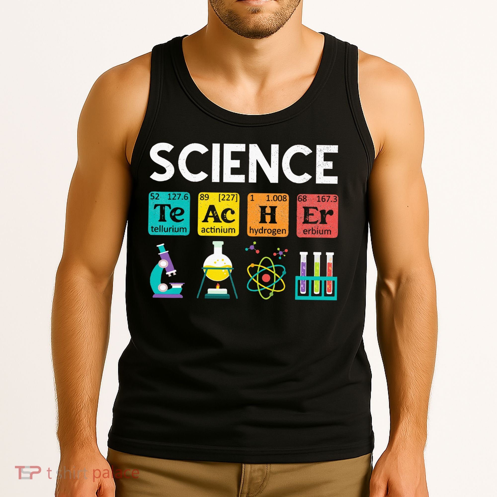 Science Teacher Chemistry Biology Physics Teacher Student Tank Top