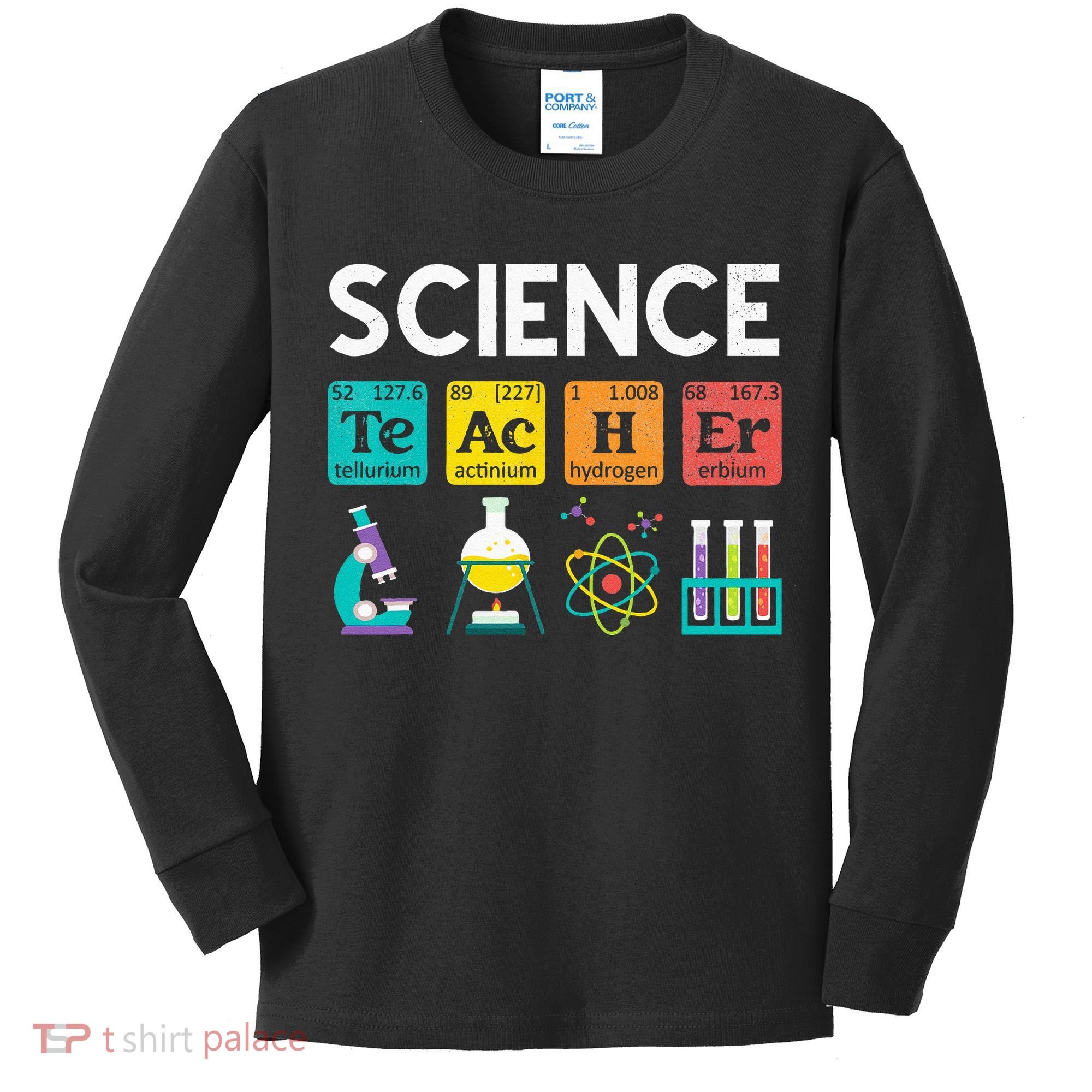 Science Teacher Chemistry Biology Physics Teacher Student Kids Long Sleeve Shirt