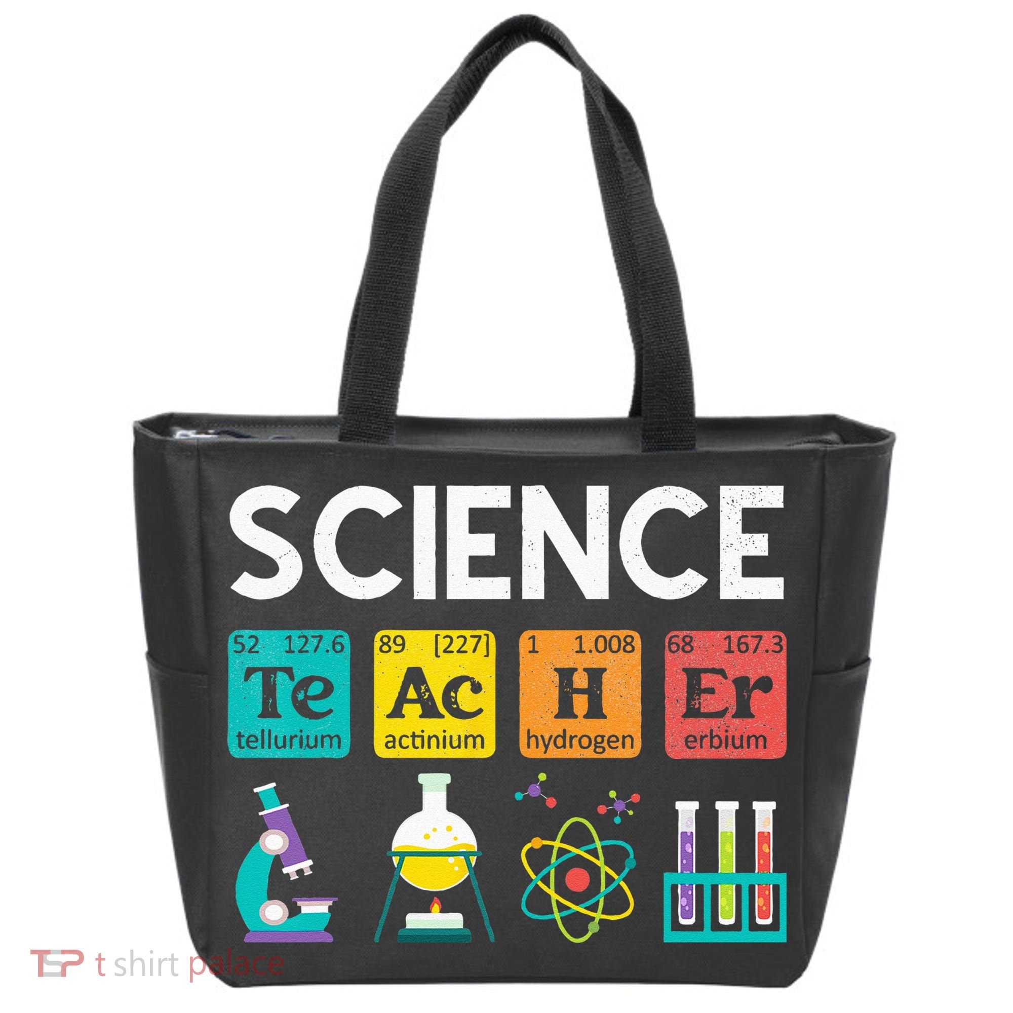 Science Teacher Chemistry Biology Physics Teacher Student Tote Bag
