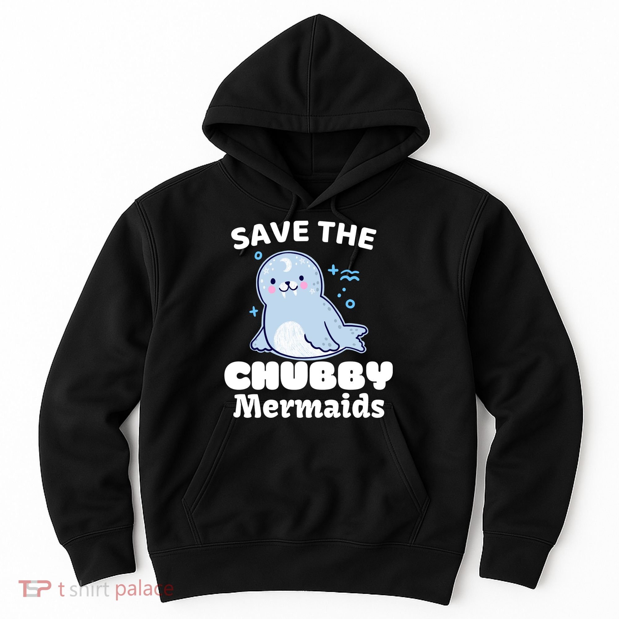 Save The Chubby Mermaids Hoodie
