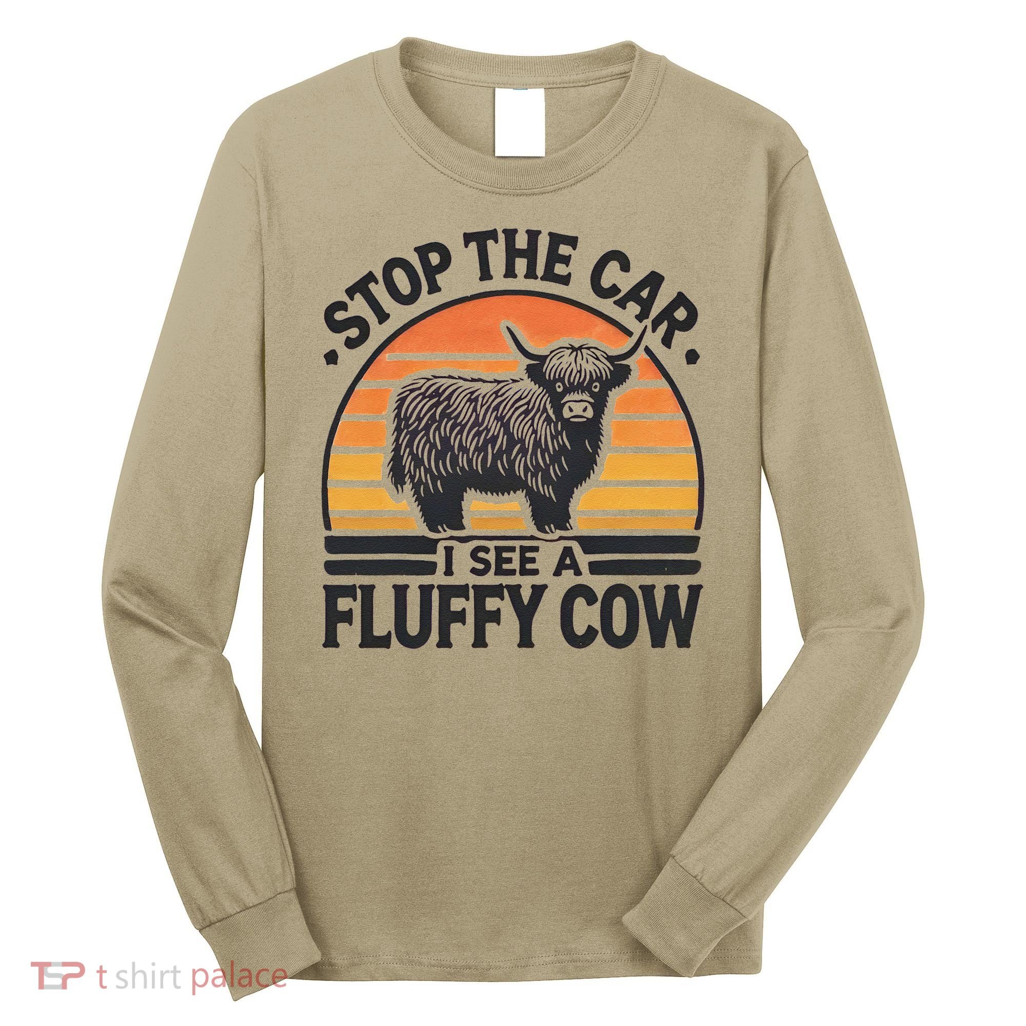 Stop The Car I See Fluffy Cow Retro Highland Cow Lover Funny Long Sleeve Shirt