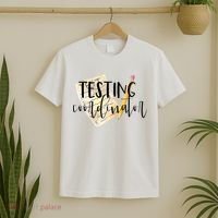 School Testing Coordinator Teacher Tee T-Shirt thumb 2