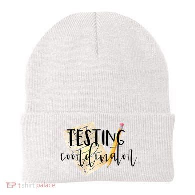 School Testing Coordinator Teacher Tee Beanie