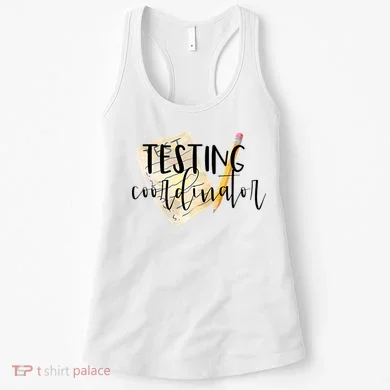 School Testing Coordinator Teacher Tee Women's Tank Top