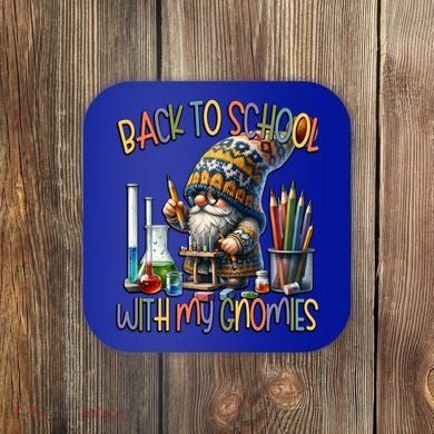 Science Teacher Chemistry Gnome Graphic Funny Back To School Gift Coaster