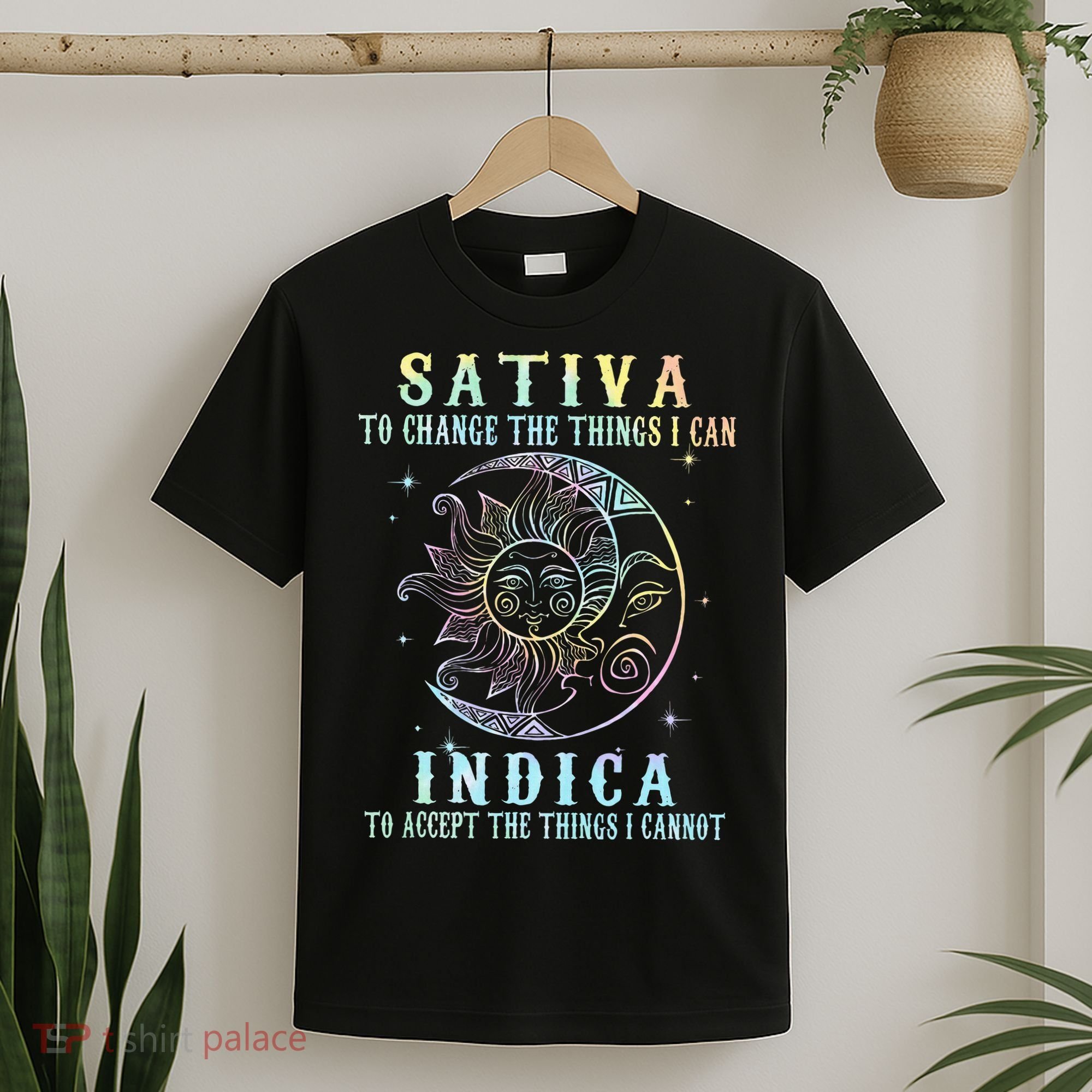 Sativa To Change The Things I Can Indica Cannabis W T-Shirt
