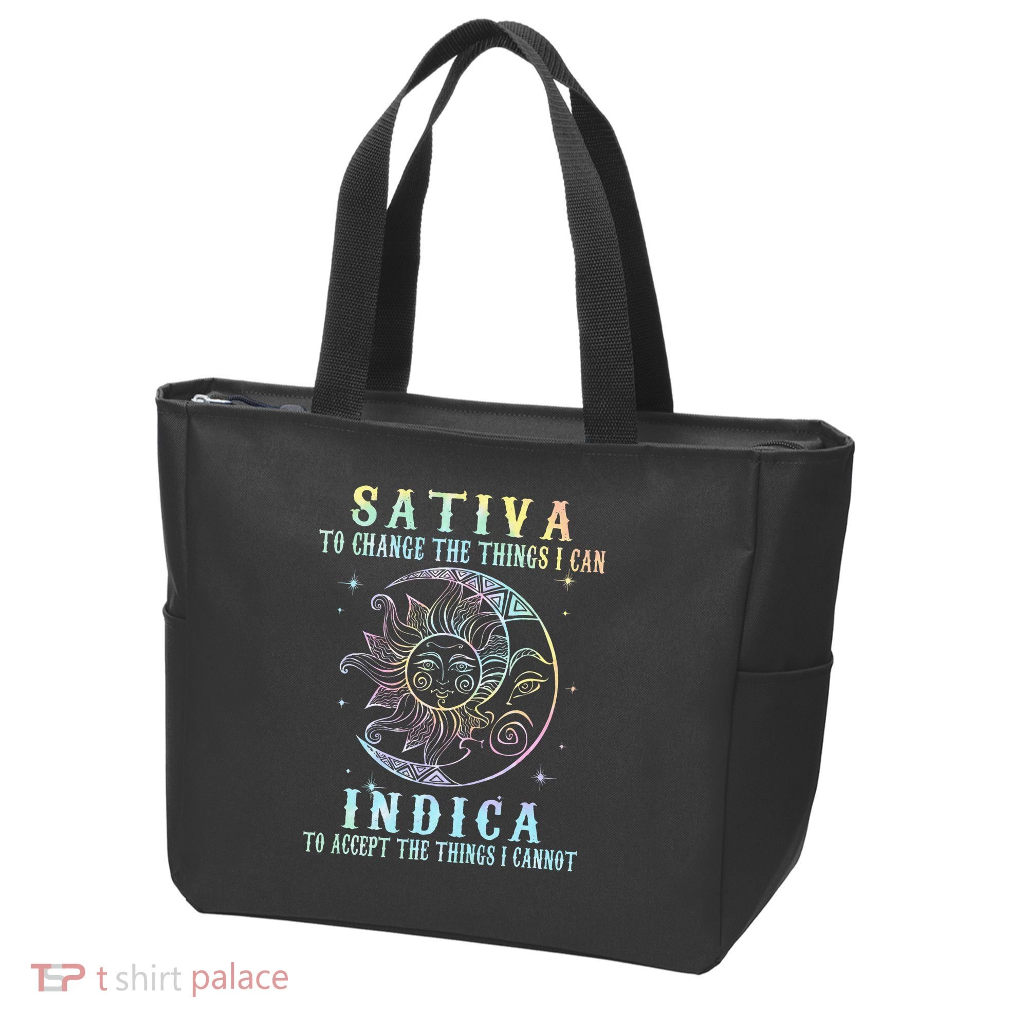 Sativa To Change The Things I Can Indica Cannabis W Tote Bag