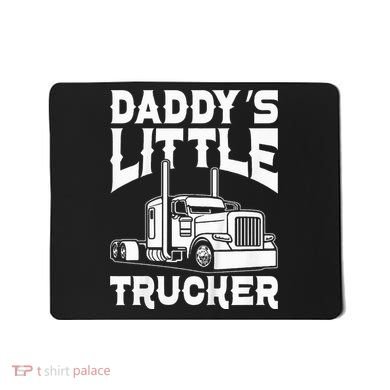 Semi Truck DaddyS Little Trucker Mousepad