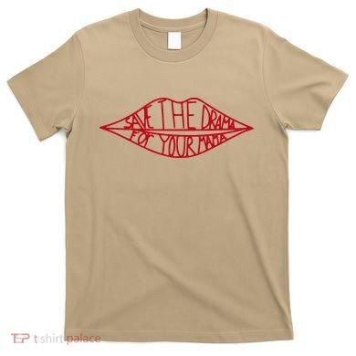 Save The Drama For Your Mama Retro 90s T-Shirt