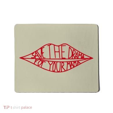 Save The Drama For Your Mama Retro 90s Mousepad