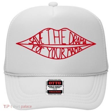Save The Drama For Your Mama Retro 90s Hat