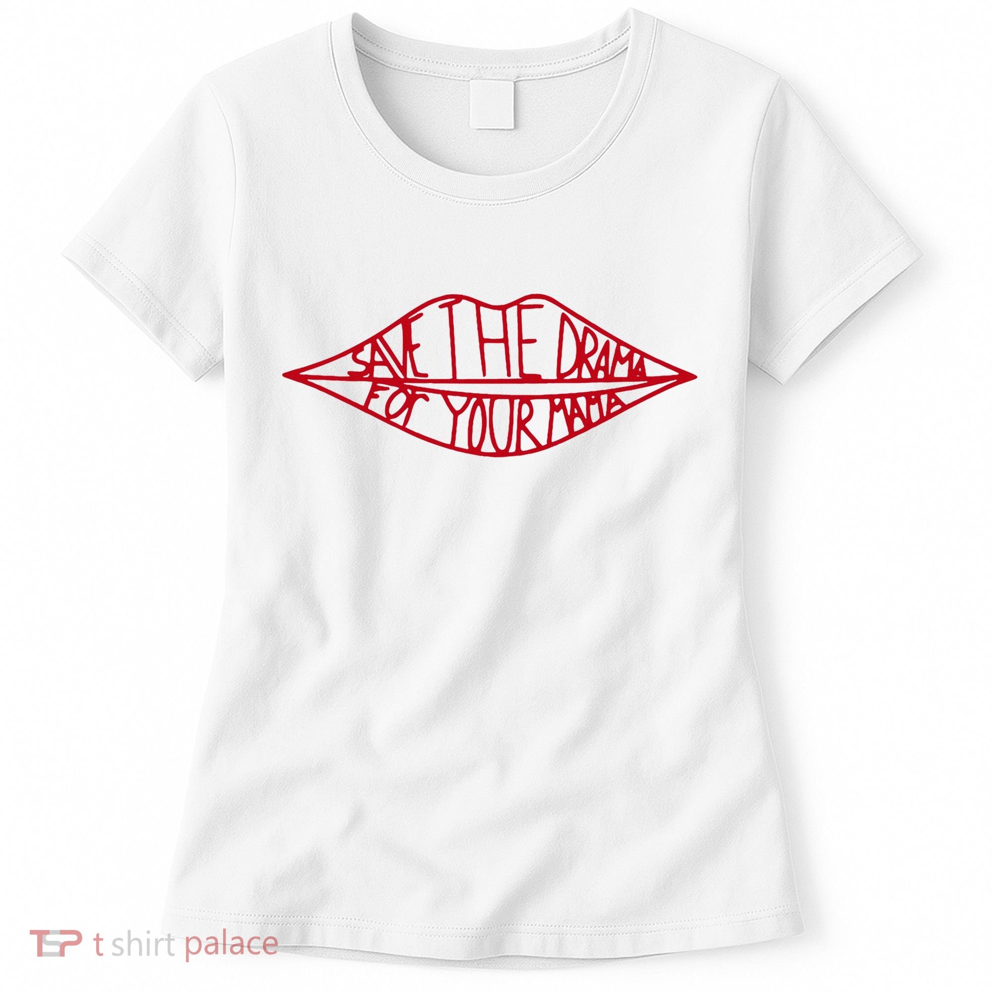 Save The Drama For Your Mama Retro 90s Women's T-Shirt