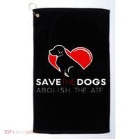 Save The Dogs Abolish The ATF Golf Towel thumb 0