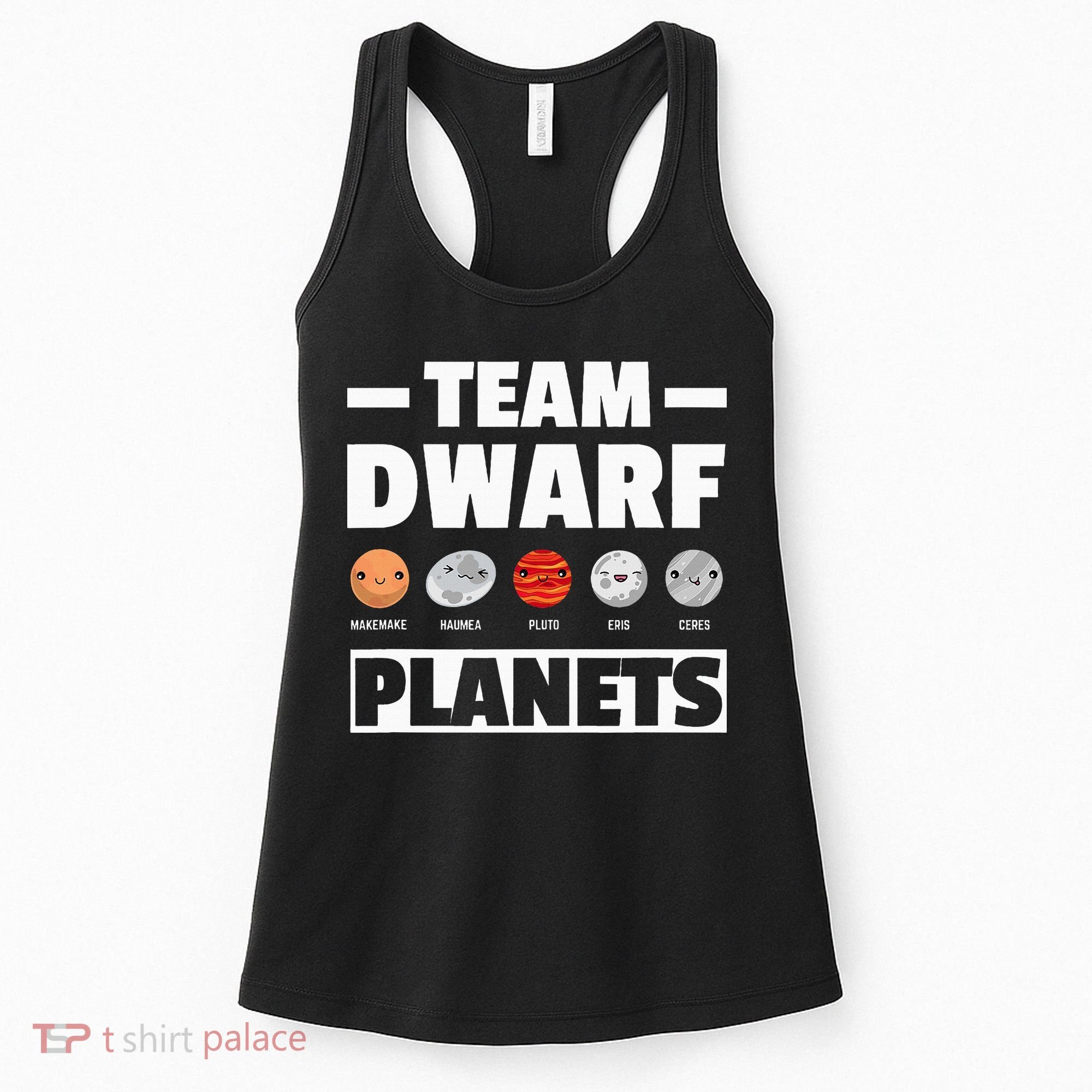 Space Team Dwarf Planets For Adults And Astronomy Women's Tank Top