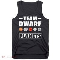 Space Team Dwarf Planets For Adults And Astronomy Tank Top thumb 0