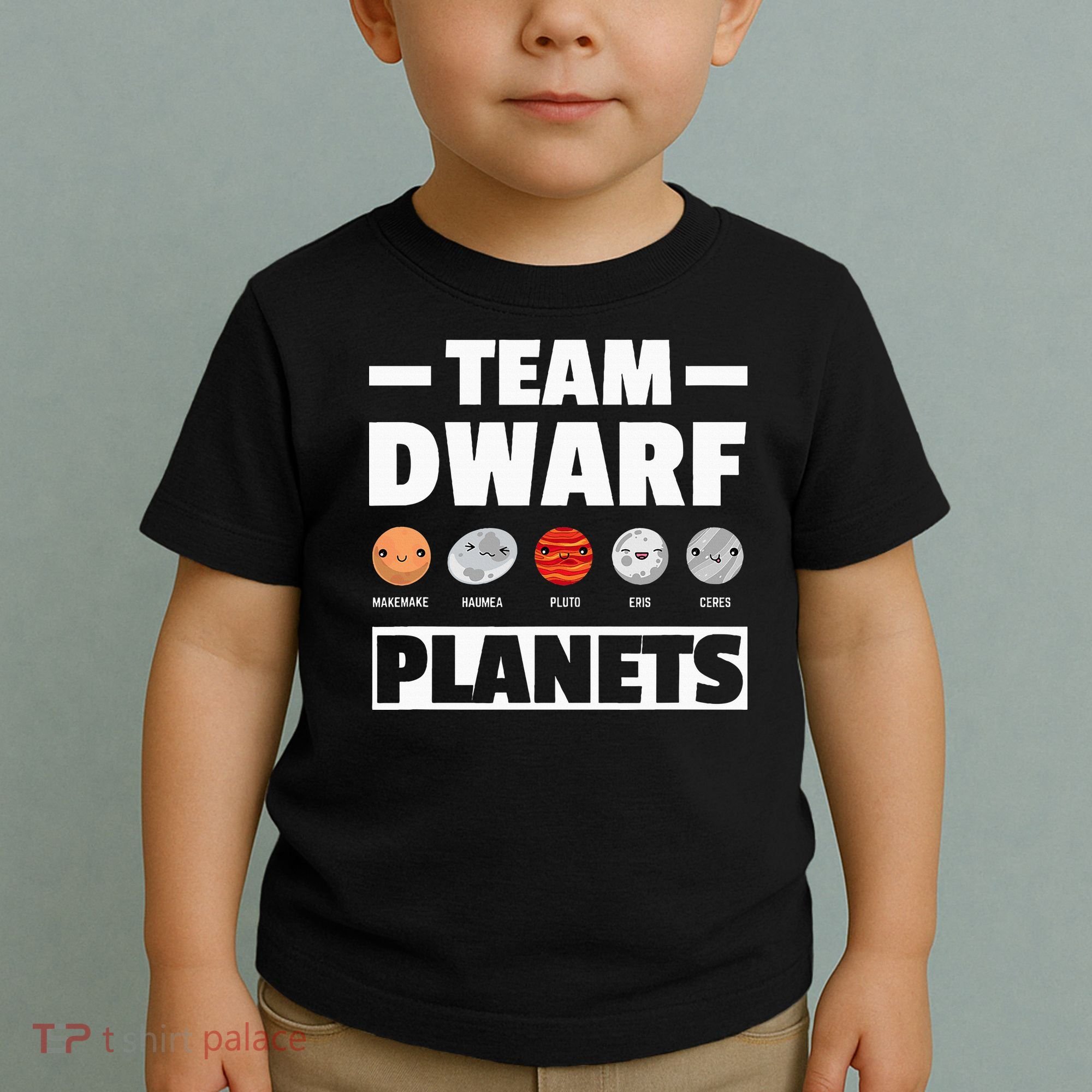 Space Team Dwarf Planets For Adults And Astronomy Toddler T-Shirt