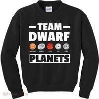 Space Team Dwarf Planets For Adults And Astronomy Kids Sweatshirt thumb 0