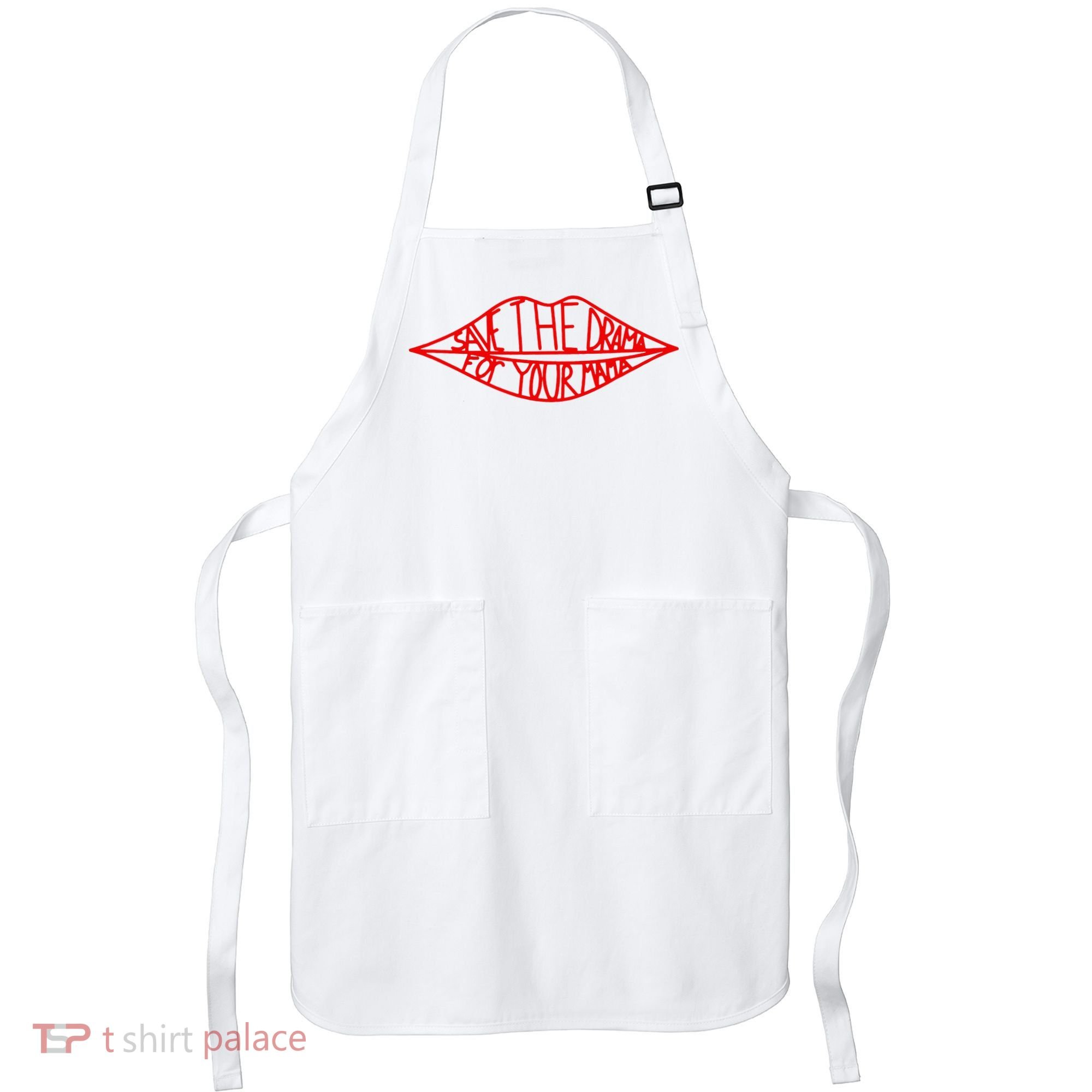 Save The Drama For Your Mama Lips Funny Apron