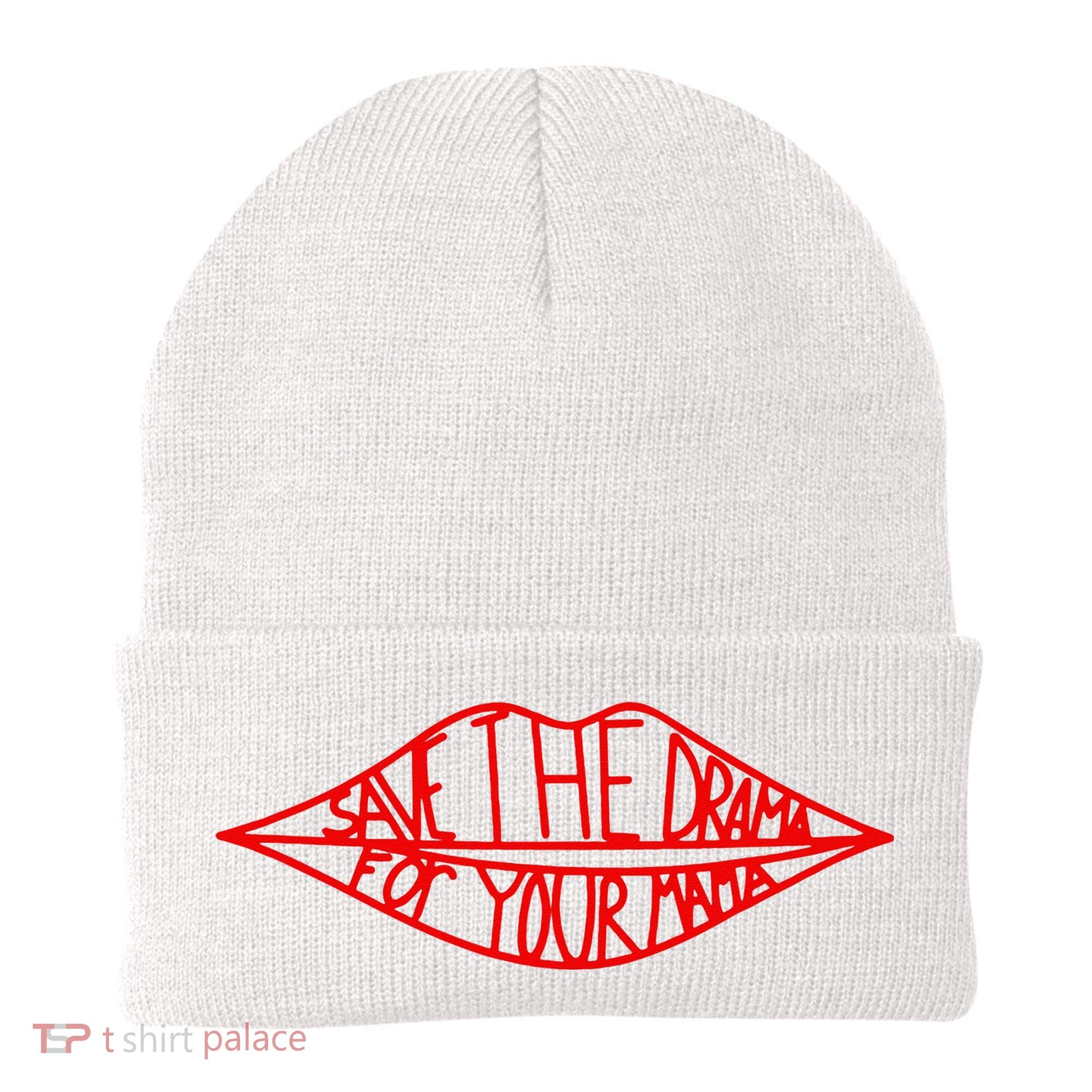 Save The Drama For Your Mama Lips Funny Beanie