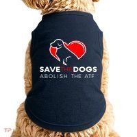 Save The Dogs Abolish The ATF Doggie Tank thumb 0