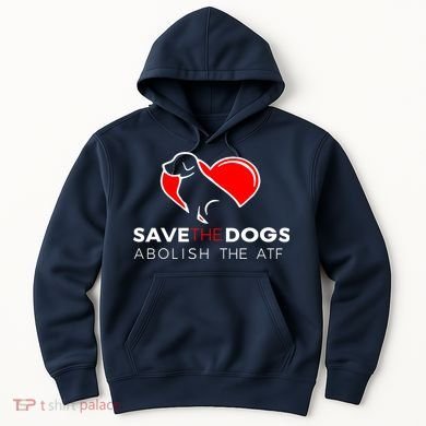 Save The Dogs Abolish The ATF Hoodie