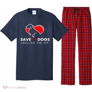 Save The Dogs Abolish The ATF Pajama Set