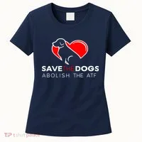 Save The Dogs Abolish The ATF Women's T-Shirt thumb 0