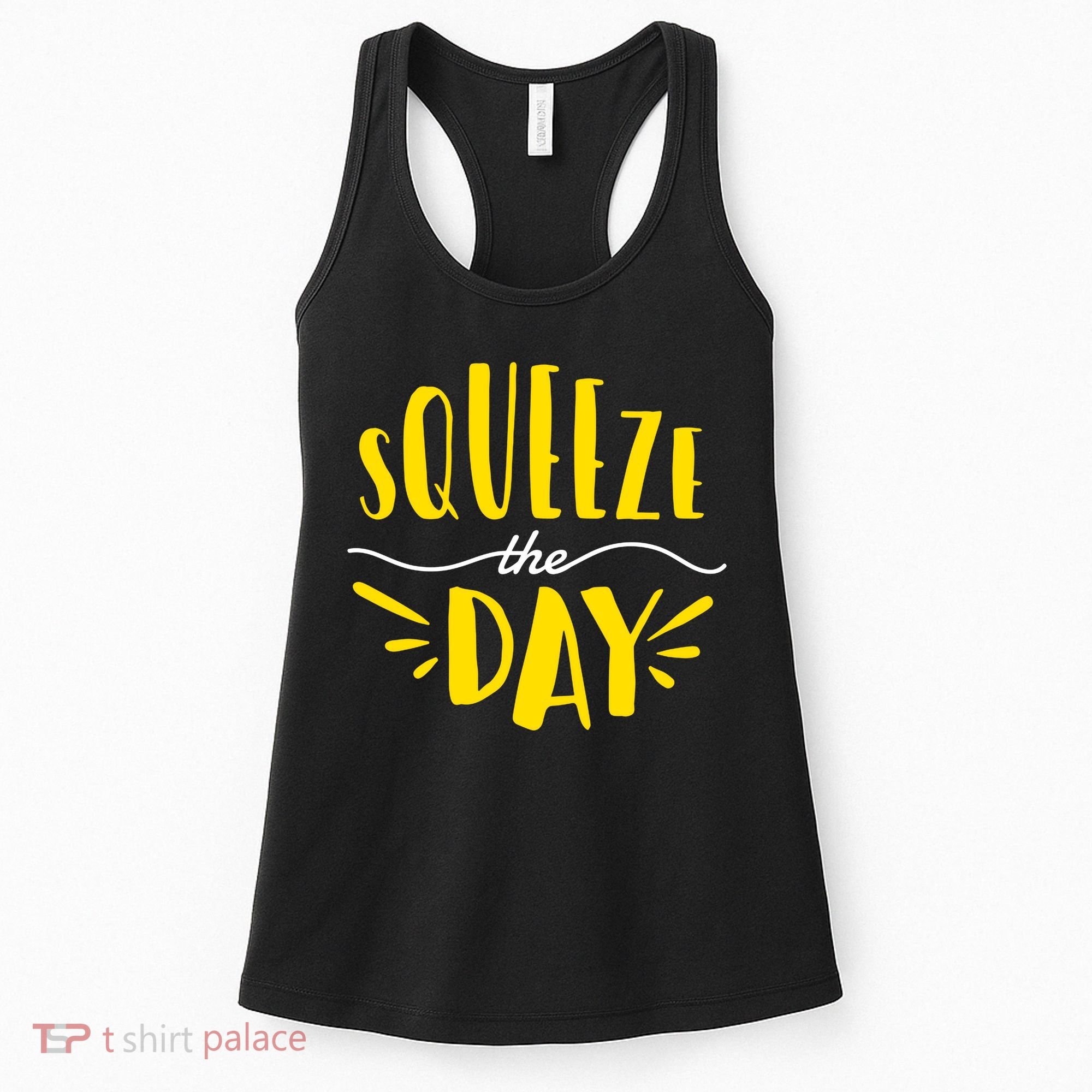Squeeze The Day Motivation Women's Tank Top
