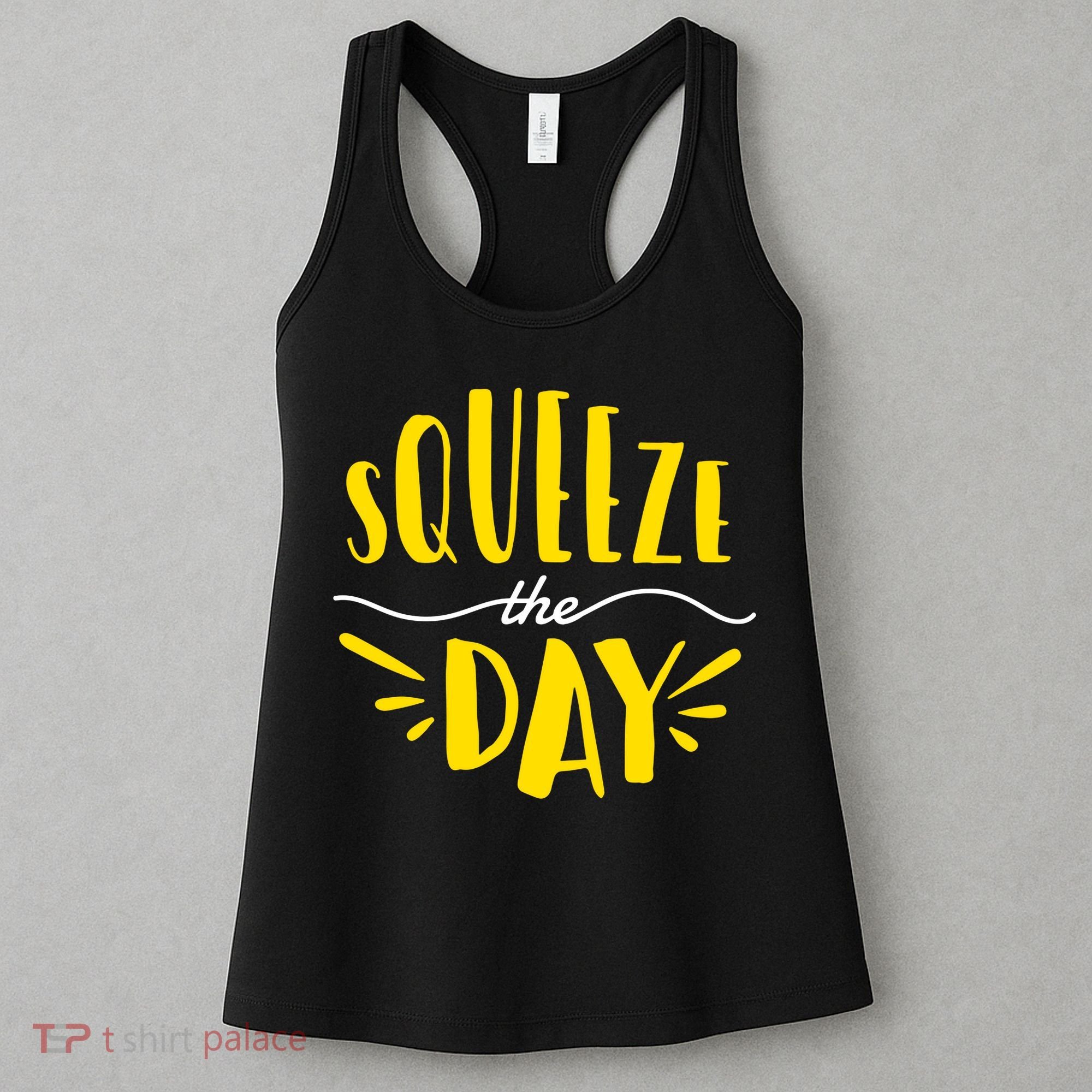 Squeeze The Day Motivation Women's Tank Top