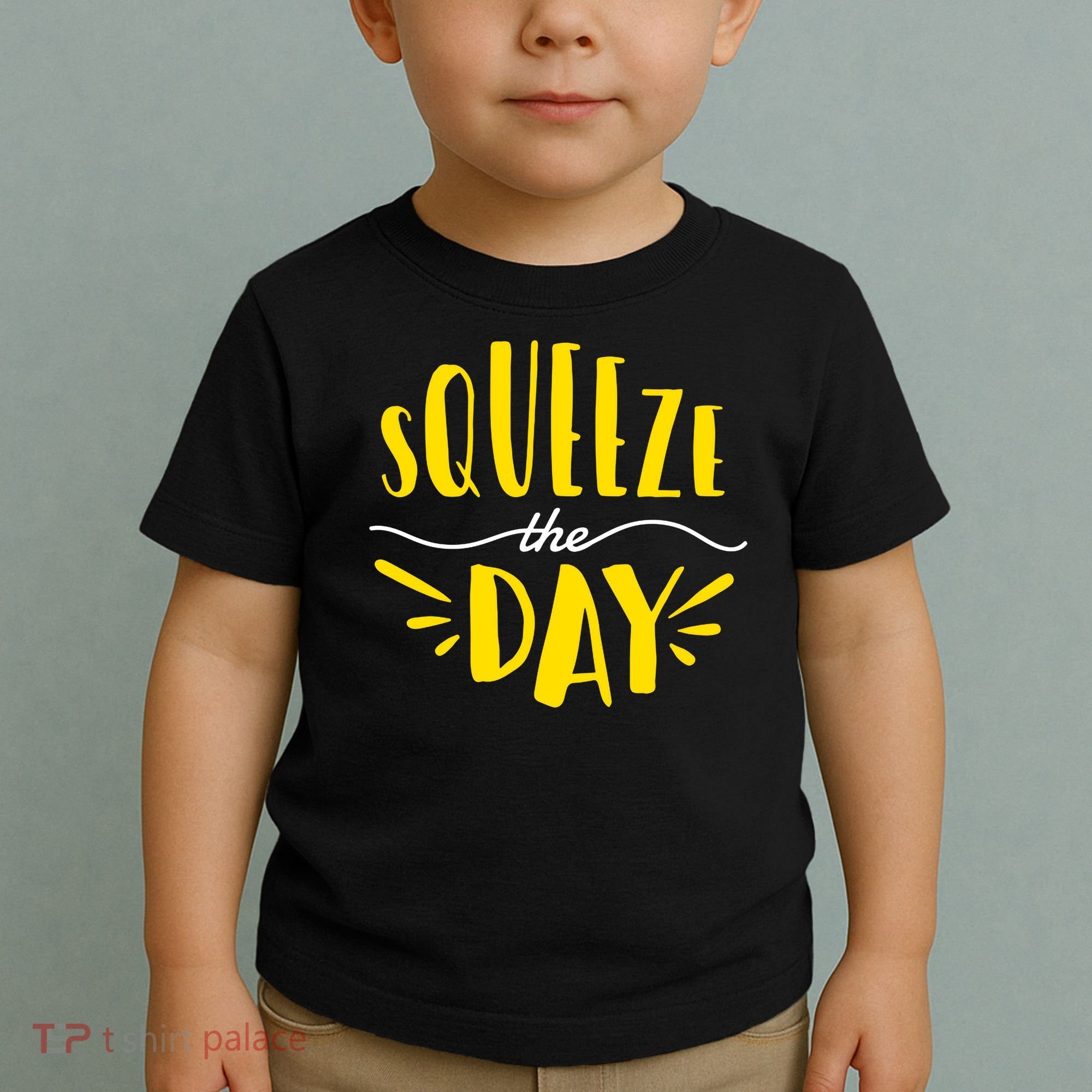 Squeeze The Day Motivation Toddler T-Shirt