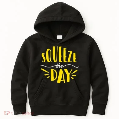 Squeeze The Day Motivation Kids Hoodie